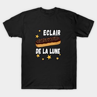 Au Claire De La Lune Pun Funny Baker Gift Ideas T-Shirt
